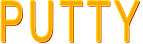 PUTTY